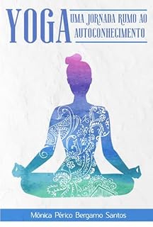 Livro Yoga- Uma Jornada Rumo Ao Autoconhecimento