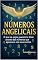 Livro NÚMEROS ANGELICAIS: O que os Anjos querem te dizer através dos números que aparecem nos seus sonhos.