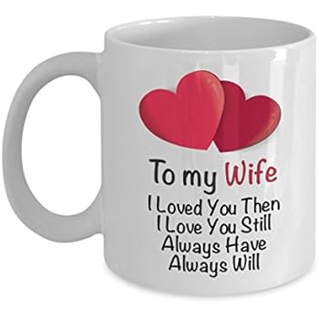 Download Amazon.com: I Love My Wife Coffee Mug - To My Wife I Loved ...
