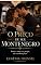 Livro O preço de ser Montenegro: Entre o amor e o perigo, ela escolheu ficar (Laços inesperados Livro 2)