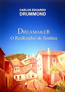 Livro Dreamaker - O Realizador de Sonhos