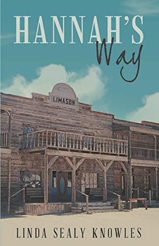 Hannah's Way (The Maxwell Family Saga)
