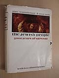 The Jewish people : 4000 years of survival / by Max Wurmbrand in collaboration with Cecil Roth