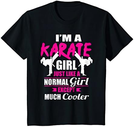 I'm A Karate Girl Like A Girl But Cooler T-Shirt