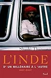 L'Inde : D'un millénaire à l'autre 1947-2007 by