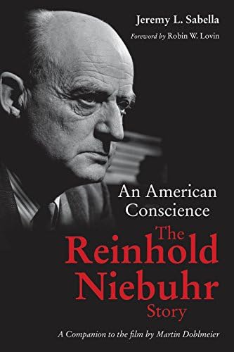 Reinhold Niebuhr: A Biography: Fox, Richard Wightman