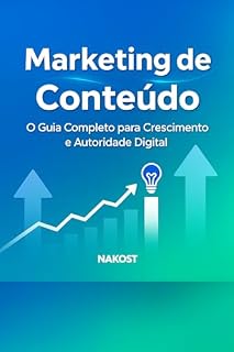 Livro Marketing de Conteúdo : Criar Valor e Autoridade com Conteúdo Inteligente