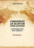 Comprendre la relation Chine-Occident