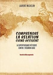 Comprendre la relation Chine-Occident