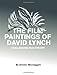 The Film Paintings of David Lynch: Challenging Film Theory by 