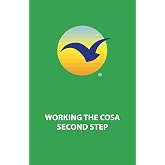 Working the COSA Second Step