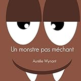 Image de Un monstre pas méchant (French Edition)