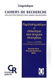Psycholinguistique et didactique des langues étrangères