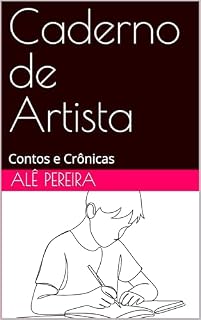 Livro Caderno de Artista: Contos e Crônicas