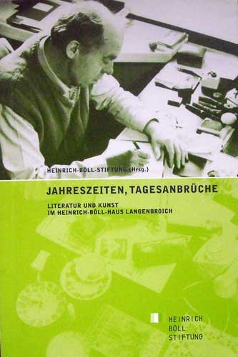 Jahreszeiten Tagesanbruche Literatur Und Kunst Im Heinrich Boll