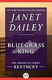 Bluegrass King: Kentucky (The Americana Series)