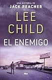 El enemigo: Serie Jack Reacher VIII