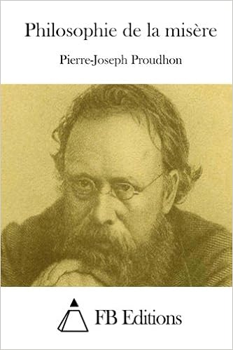Amazon Fr Philosophie De La Misere Proudhon Pierre Joseph Fb Editions Livres