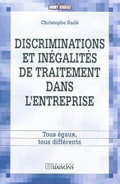 Discriminations et inégalités de traitement dans l'entreprise