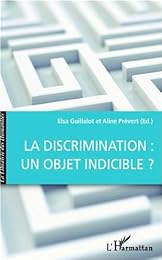La  discrimination, un objet indicible ?