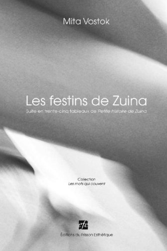 Les  festins de Zuina