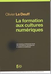 La  formation aux cultures numériques