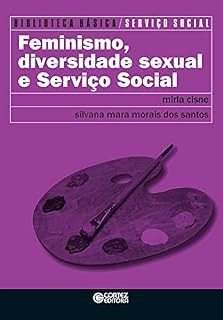 Livro Feminismo, diversidade sexual e serviço social (Biblioteca básica de serviço social)