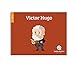 Victor Hugo by 