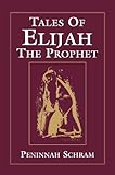 Tales of Elijah the Prophet