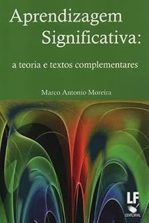 Livro Aprendizagem Significativa: a teoria e textos complementares