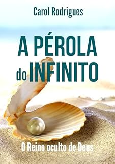 Livro A Pérola do Infinito: O Reino oculto de Deus