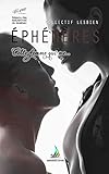 Ephémères : Cette femme qui me... (French Edition) by 