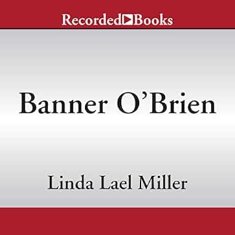 Amazon Com Banner O Brien Audible Audio Edition Linda Lael