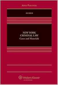 Amazon Com New York Criminal Law Cases And Materials