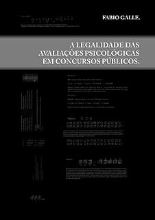 A Legalidade das Avaliações Psicológicas em Concursos Públicos
