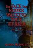 Front cover for the book The Jack the Ripper Walking Tour Murder by Albert Borowitz