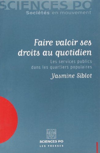 Faire valoir ses droits au quotidien