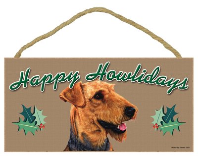 “”Happy Howlidays” Wooden Sign – Airedale