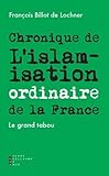Image de L'islamisation ordinaire de la France