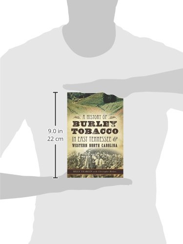 A History Of Burley Tobacco In East Tennessee Amp Western