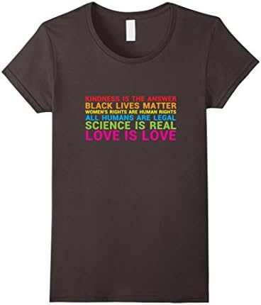 Womens Love Is Kindness T-Shirt Black Lives LGBT Equality Feminist XL Asphalt