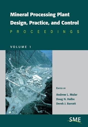 Download Mineral Processing Plant Design, Practice, and Control - Vol 1 et 2 PDF