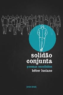 Livro Solidão Conjunta: Poemas Escolhidos