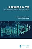 La fraude à la TVA (LSB. H COL PROM) (French Edition) by 