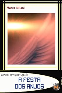 Livro A FESTA DOS ANJOS (MM International POR Livro 3)