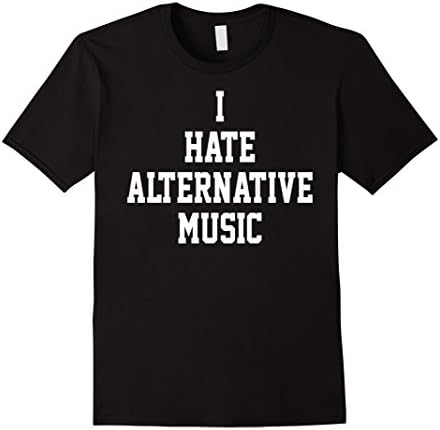 Men's I Hate Alternative Music T Shirt, Cool Shirt XL Black