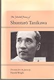 The Selected Poems of Shuntaro Tanikawa (English and Japanese Edition) by 