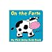 Animals on the Farm (My First Noisy Bath Books) primary