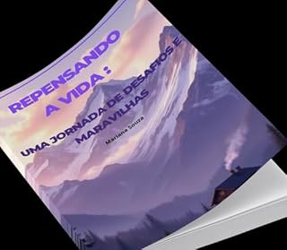 Livro Repensando a vida : Uma jornada de maravilhas e desafios