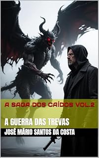 Livro A SAGA DOS CAÍDOS VOL.2: A GUERRA DAS TREVAS (coleção Brasil)